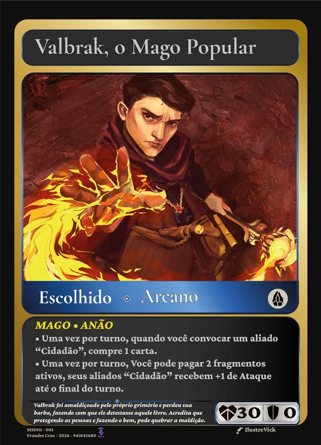 Carta Valbrak, o Mago Popular, Escolhido Arcano